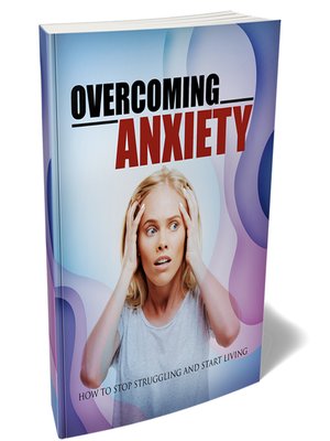 cover image of Overcoming Anxiety